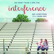 Interference by  Kay Honeyman audiobook