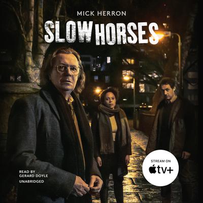 Slow Horses by Mick Herron audiobook