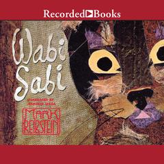 Wabi Sabi by Mark Reibstein audiobook
