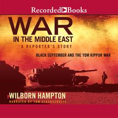 War in the Middle East by Wilborn Hampton audiobook