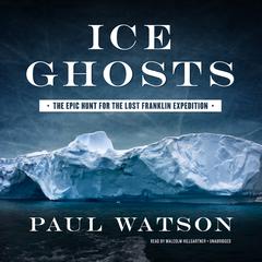 Ice Ghosts by Paul Watson audiobook