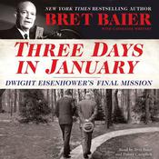 Three Days in January by  Bret Baier audiobook