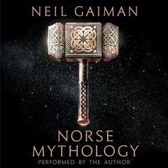 Norse Mythology by Neil Gaiman audiobook