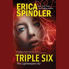 Triple Six by Erica Spindler audiobook