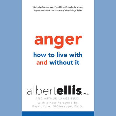 Anger by Albert Ellis audiobook