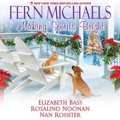 Making Spirits Bright by Fern Michaels audiobook