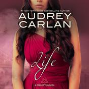 Life by  Audrey Carlan audiobook