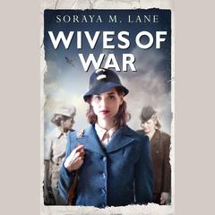 Wives Of War by Soraya M. Lane audiobook