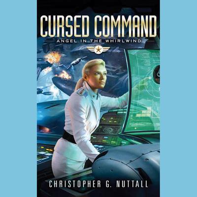 Cursed Command by Christopher G. Nuttall audiobook