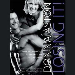 Losing It! by Donna Aston audiobook