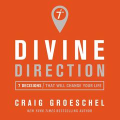 Divine Direction by Craig Groeschel audiobook