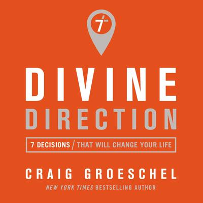 Divine Direction by Craig Groeschel audiobook