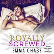 Royally Screwed by  Emma Chase audiobook