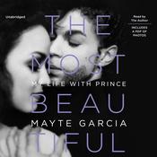 The Most Beautiful by  Mayte Garcia audiobook