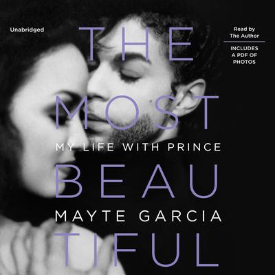 The Most Beautiful by Mayte Garcia audiobook