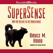 SuperSense by  Bruce M. Hood audiobook