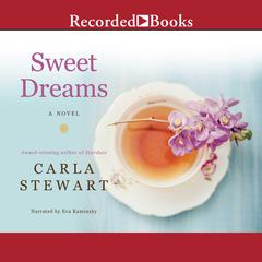 Sweet Dreams by Carla Stewart audiobook