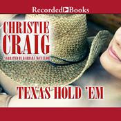 Texas Hold Em by  Christie Craig audiobook
