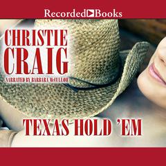 Texas Hold Em by Christie Craig audiobook