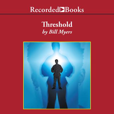 Threshold by Bill Myers audiobook