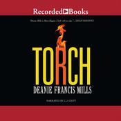 Torch by  Deanie Francis Mills audiobook