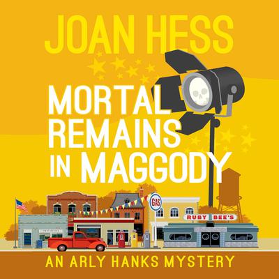 Mortal Remains in Maggody by Joan Hess audiobook