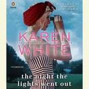 The Night the Lights Went Out by  Karen White audiobook