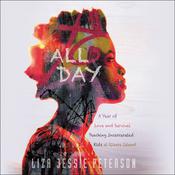 All Day by  Liza Jessie Peterson audiobook