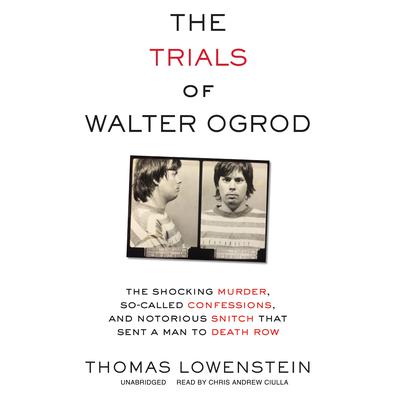 The Trials of Walter Ogrod by Thomas Lowenstein audiobook
