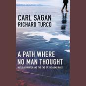 A Path Where No Man Thought by  Carl Sagan audiobook
