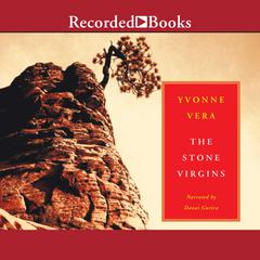 The Stone Virgins by Yvonne Vera audiobook