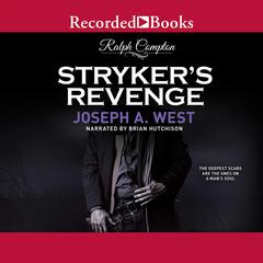 Ralph Compton Stryker's Revenge by Joseph A. West audiobook
