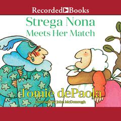 Strega Nona Meets Her Match by Tomie dePaola audiobook