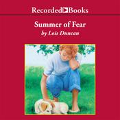Summer of Fear by  Lois Duncan audiobook