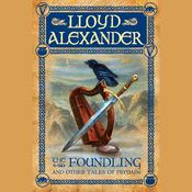 The Foundling by  Lloyd Alexander audiobook