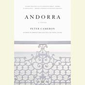 Andorra by  Peter Cameron audiobook