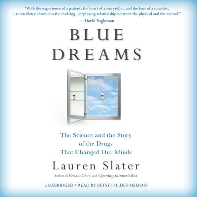 Blue Dreams by Lauren Slater audiobook