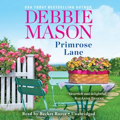 Primrose Lane by Debbie Mason audiobook