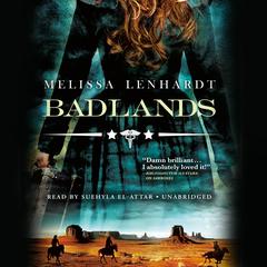 Badlands by Melissa Lenhardt audiobook