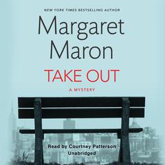 Take Out by Margaret Maron audiobook