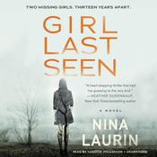 Girl Last Seen by  Nina Laurin audiobook