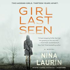 Girl Last Seen by Nina Laurin audiobook