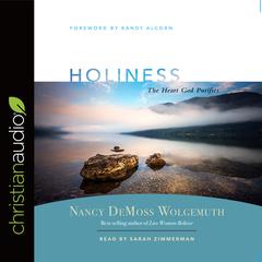 Holiness by Nancy DeMoss Wolgemuth audiobook