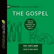 Gospel by  Raymond C. Ortlund Jr. audiobook
