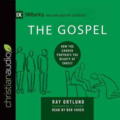 Gospel by Raymond C. Ortlund audiobook