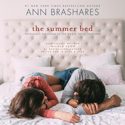 The Whole Thing Together by Ann Brashares audiobook