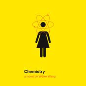 Chemistry by  Weike Wang audiobook