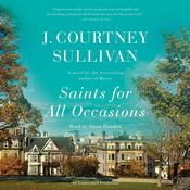 Saints for All Occasions by  J. Courtney Sullivan audiobook