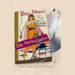 The Case of the Cautious Coquette by Erle Stanley Gardner audiobook