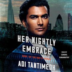 Her Nightly Embrace by Adi Tantimedh audiobook